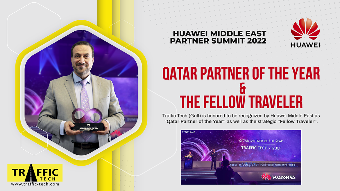2022 Huawei Middle East – Qatar Partner of the Year and Fellow Traveler